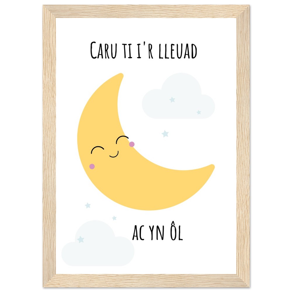 'Caru ti i'r lleuad ac yn ol' Wooden Framed Wallart | Welsh Print (blue)