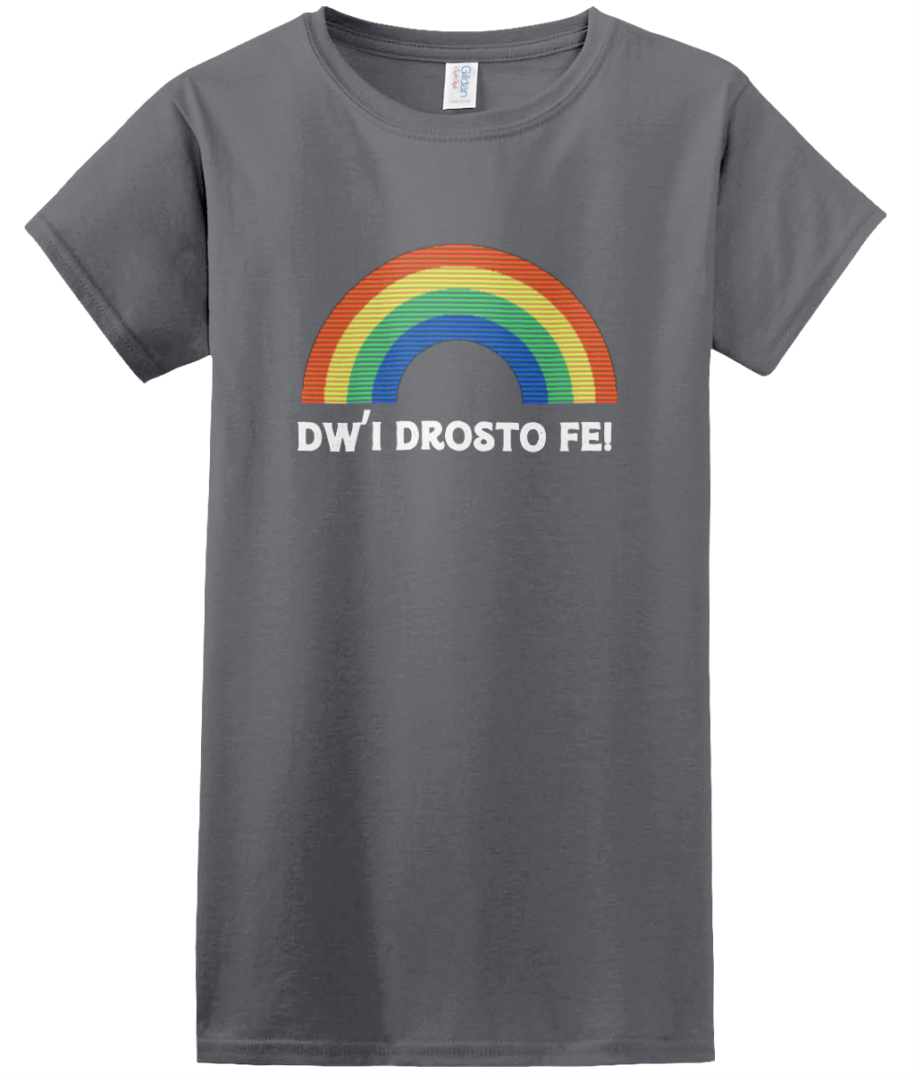 Dw'i Drosto Fe! Women's T-shirt