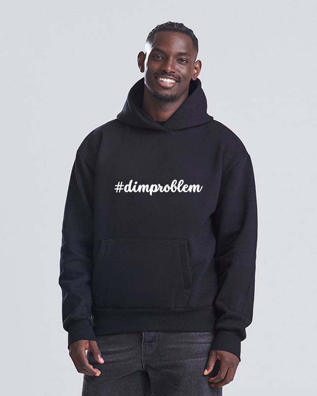 #dimproblem Unisex Embroidered Premium Hoodie