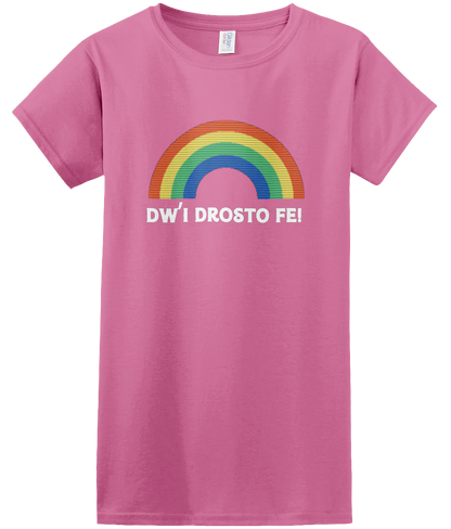 Dw'i Drosto Fe! Women's t-shirt | Welsh Adult Clothing