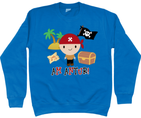 Blue sweatshirt with a pirate design and the text 'Am Antur!' on it.