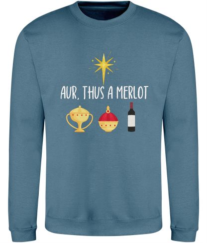 Christmas sweatshirt with the text 'Aur, Thus a Merlot' 