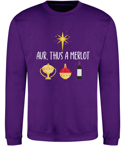 Christmas sweatshirt with the text 'Aur, Thus a Merlot' 