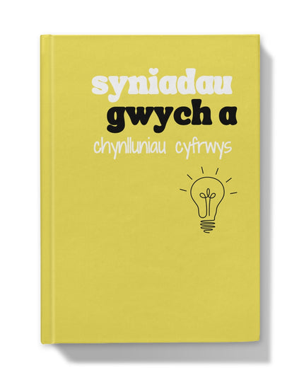 A yellow hardback journal with 'syniad gwych a chyfrwyd cyfryw' printed on the cover, which translates to 'great idea' in Welsh, featuring a minimalist design with a light bulb illustration.
