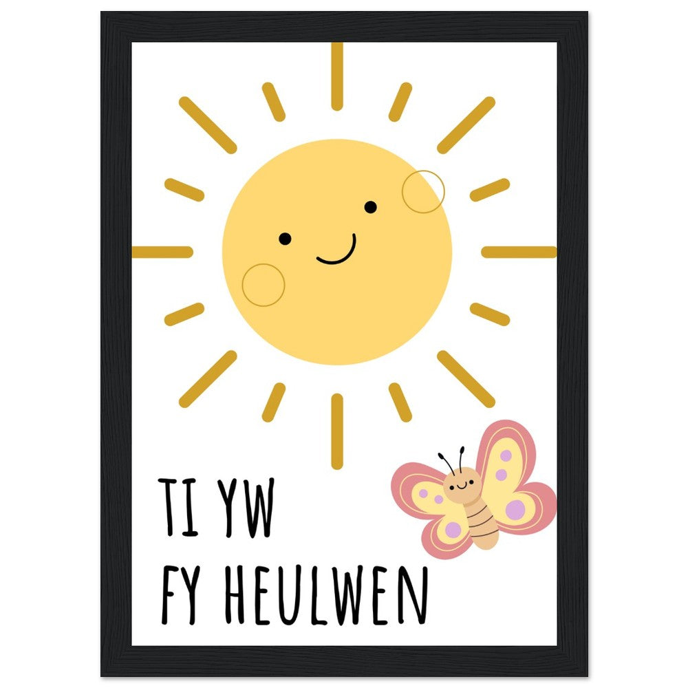 'Ti yw fy Heulwen' Wooden Framed Wallart | Welsh Print
