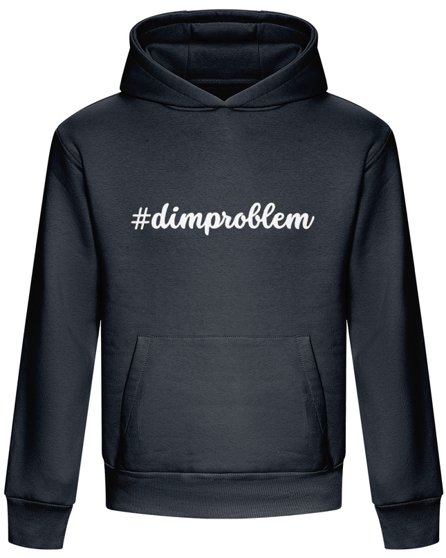 #dimproblem Unisex Embroidered Premium Hoodie