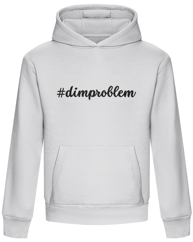 #dimproblem Unisex Embroidered Premium Hoodie