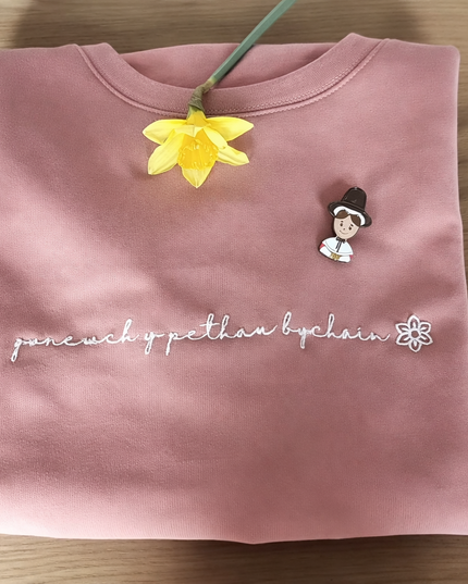 Gwnewch y pethau bychain embroidered sweatshirt