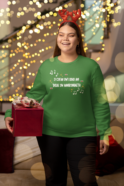 Y Cyfan Dw'i Isho am 'Dolig yw Annibyniaeth Christmas Sweatshirt