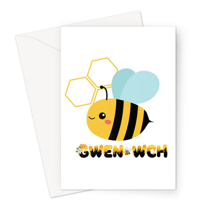 Gwen-wch (Bee) Greeting Card | Cerdyn Gymraeg | Welsh Greeting Card |